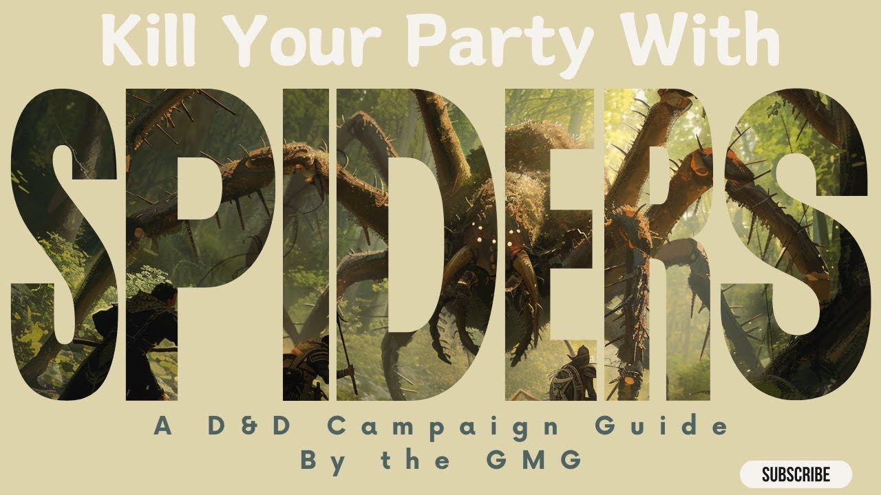How to kill you players with Giant Spiders