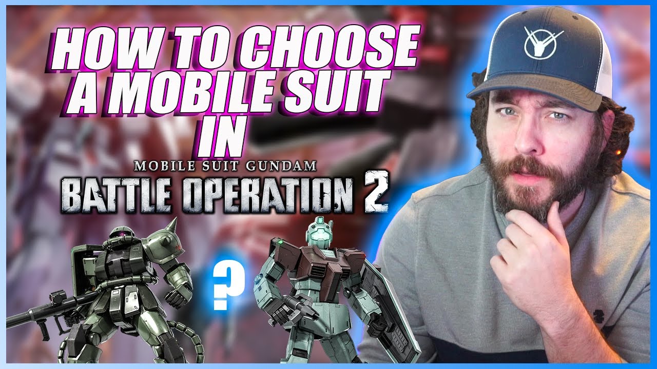How to Choose a Mobile Suit in Gundam Battle Operation 2