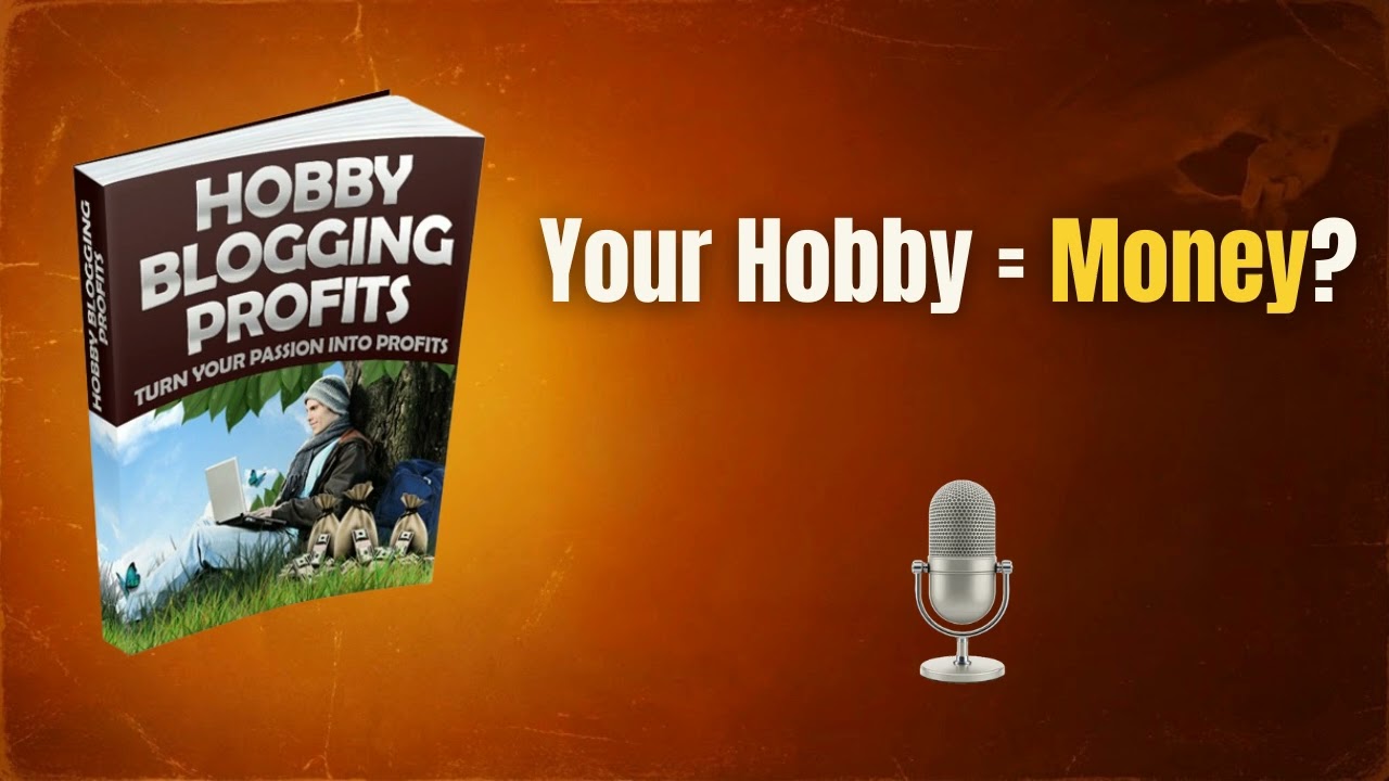 Turn Your Hobby Into Passive Income | Hobby Blogging Profits Book Summary