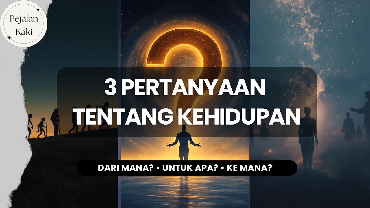 Darimana Asal Manusia? Apa Tujuan Hidup? Kemana Setelah Mati? | Ust Felix Siauw - Perjalanan Hidup