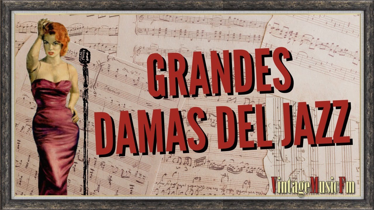 GRANDES DAMAS DEL JAZZ. Cantantes Americanas. Vídeo. EL JAZZ EN EL ARTE