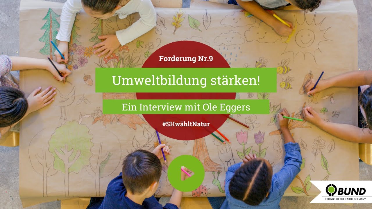 Umweltbildung ist entscheidend f&uuml;r die Zukunft des Planeten, findet BUND-Gesch&auml;ftsf&uuml;hrer Ole Eggers
