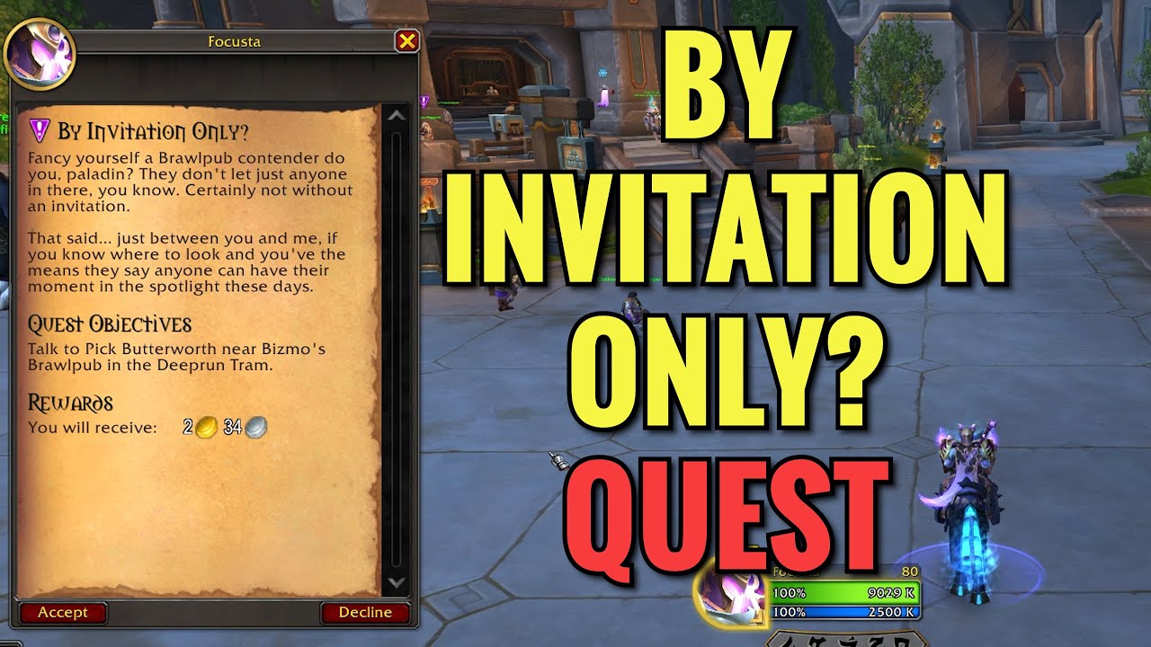 By invitation Only (ALLIANCE) Quest (WoW TWW)