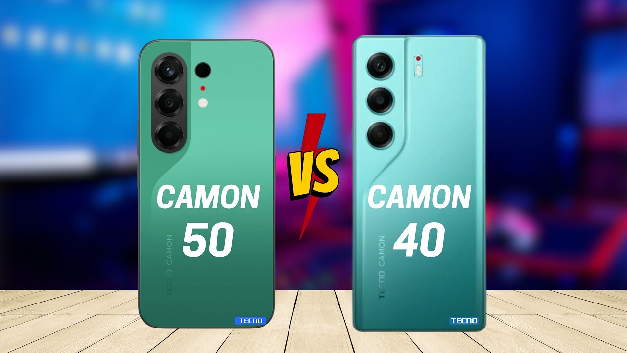 Tecno Camon 50 4G vs Tecno Camon 40