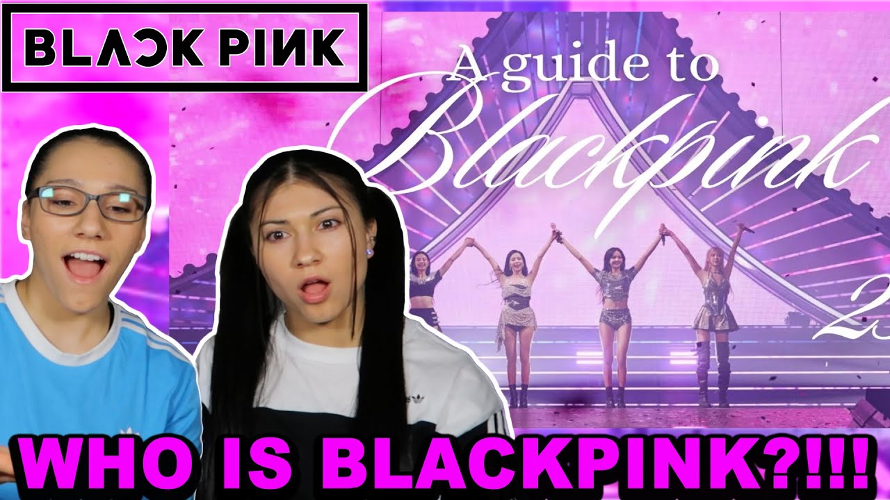 🎉BLACKPINK GUIDE REACTION! | A guide to BLACKPINK 2023 | *Who Is BLACKPINK?!!!*