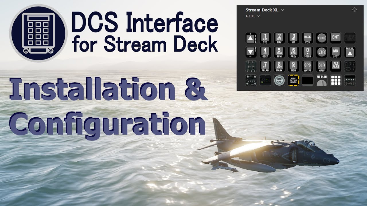 Installation and Configuration - DCS Interface for Streamdeck