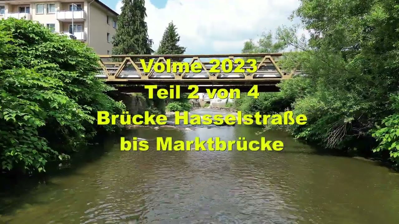 Hagen Volme 2023 aktuell Teil 2 von 4  mit Bildern vom Hochwasser 2021 www.kopter-hagen.de