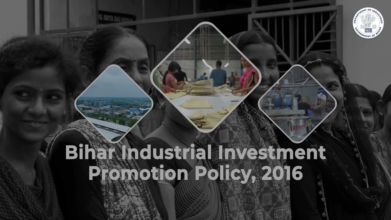 Bihar Industrial Investment Policy |  State Pitch