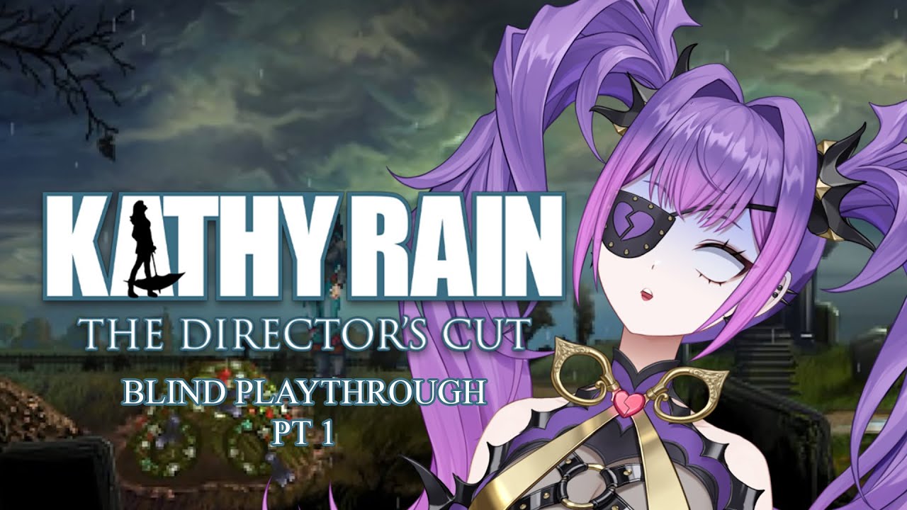 【Kathy Rain】Taking a break from one mystery to another 【VAllure】