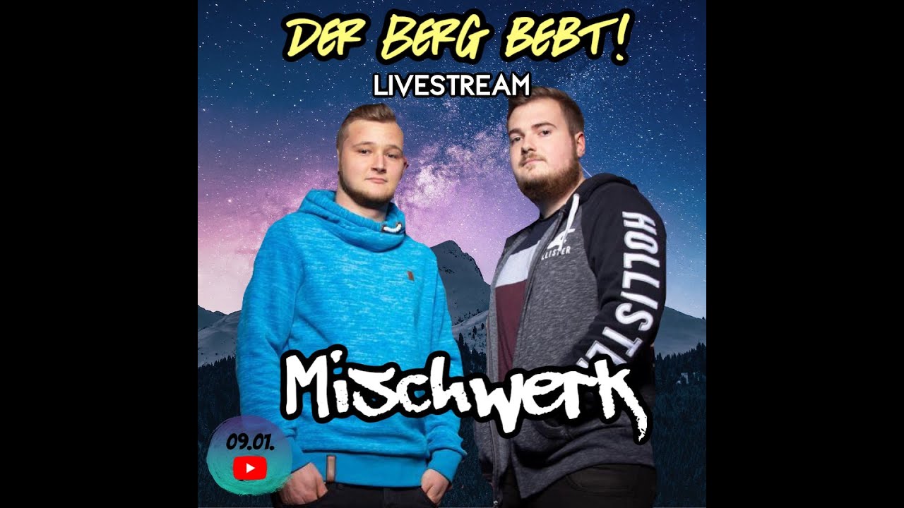 Mischwerk @ DER BERG BEBT! Livestream Festival