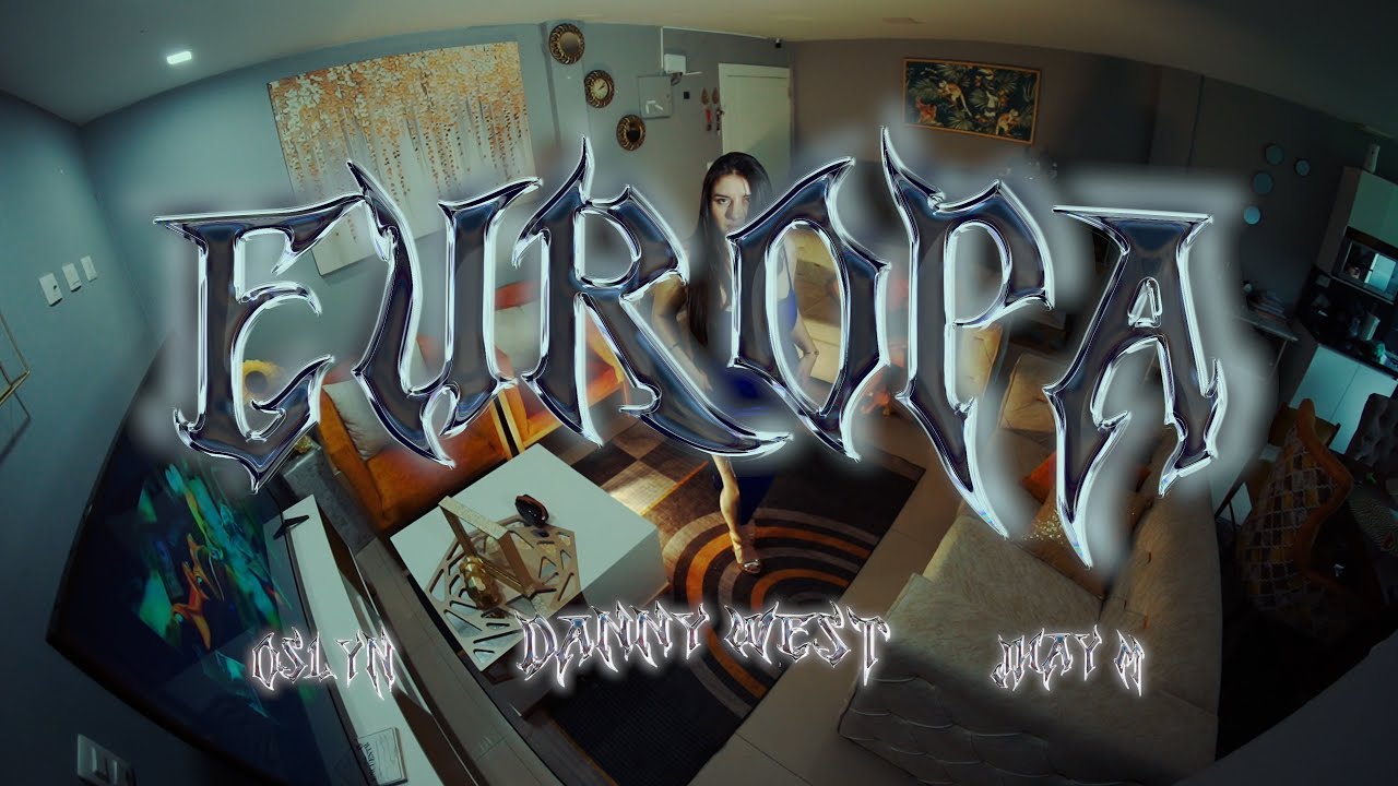 EUROPA - Oslyn Ft. @Jhaay-M & @JDannyWest 