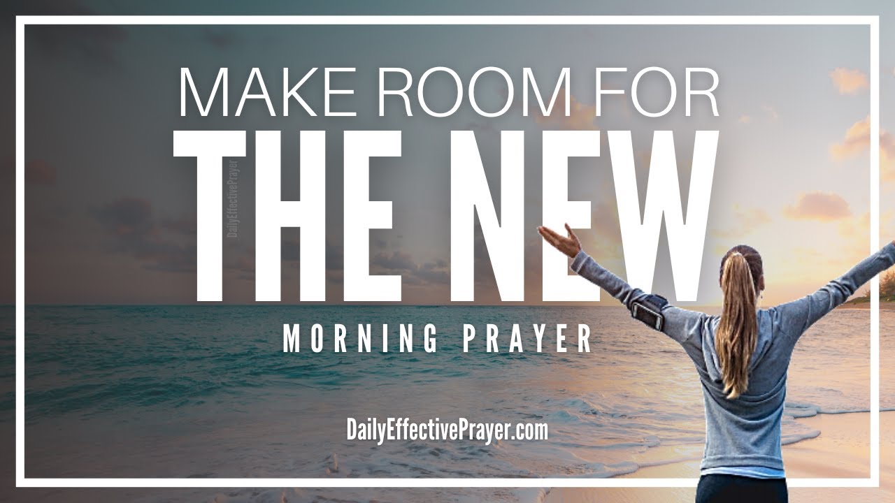 Powerful Morning Prayer | Step Into New Opportunities & Blessings With This Short Prayer To God