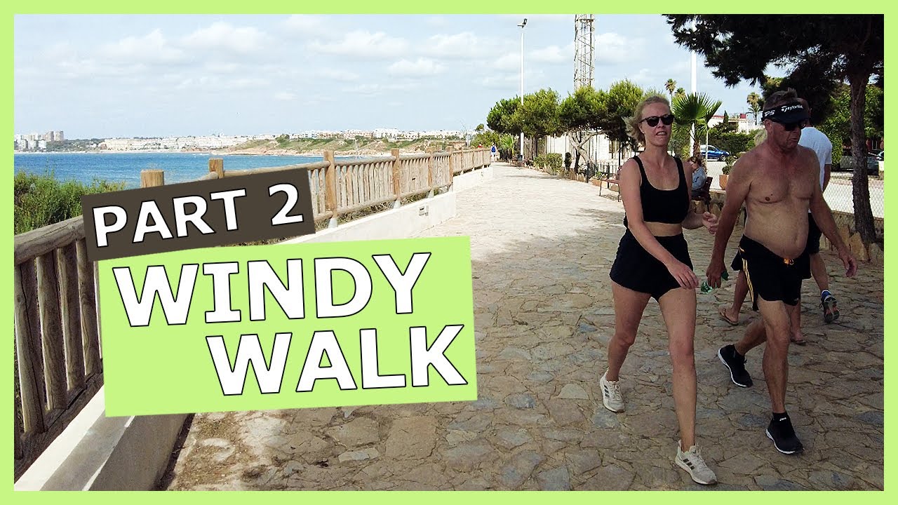 Walking Tour Along Beach Trail Spain | Windy Day In Cabo Roig & Cala Capitan