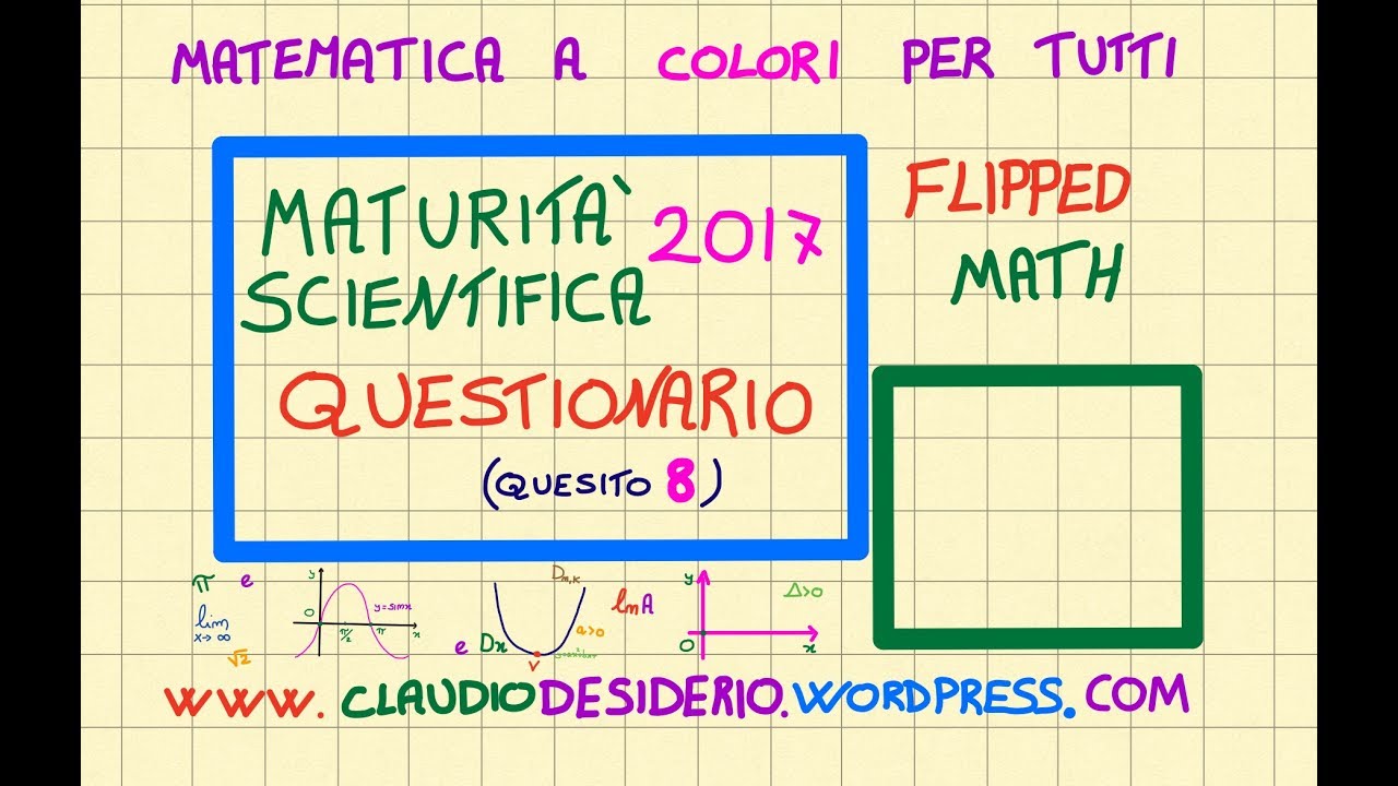 quesito 8 maturità scientifica 2017 questionario
