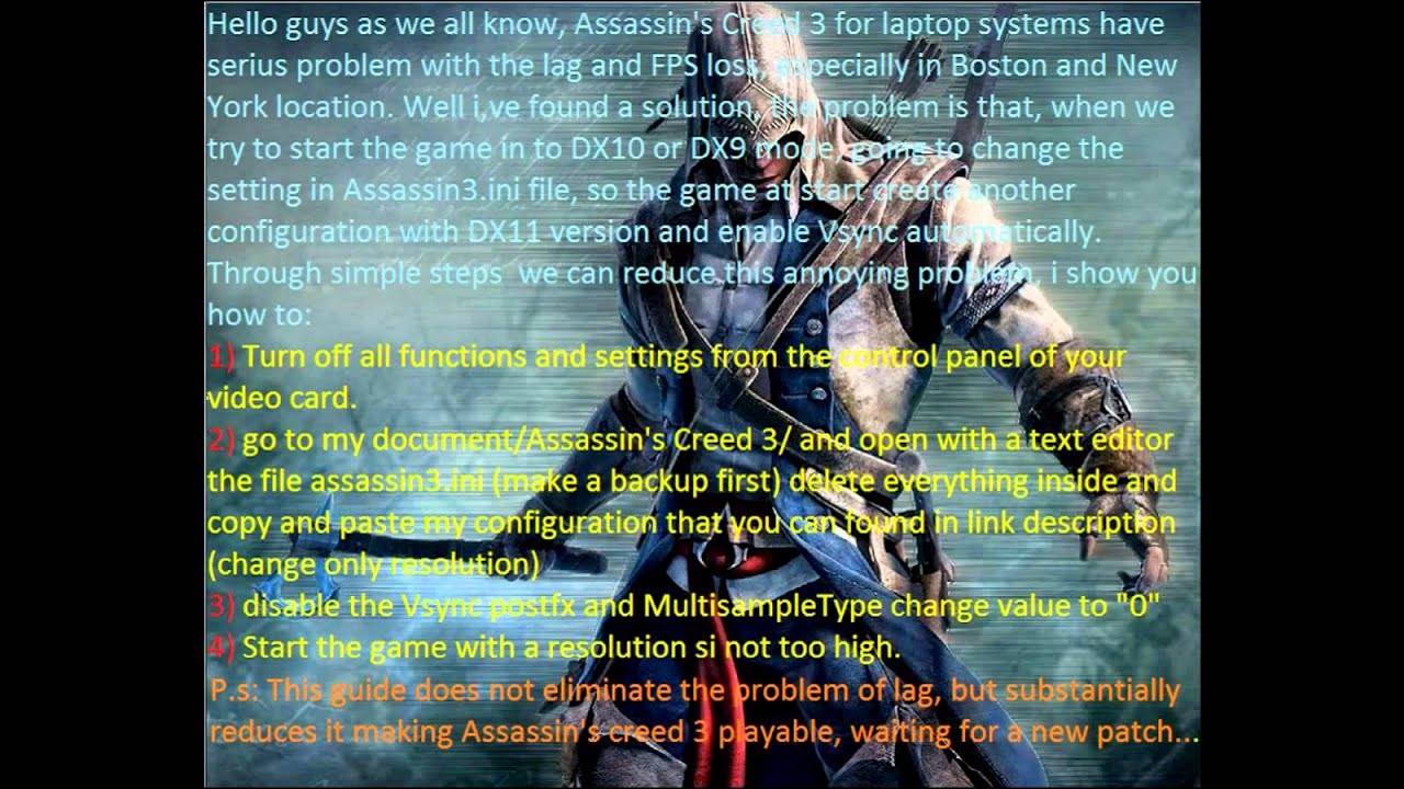 Assassin's Creed 3 How to Reduce Lag Tested And Working 100%