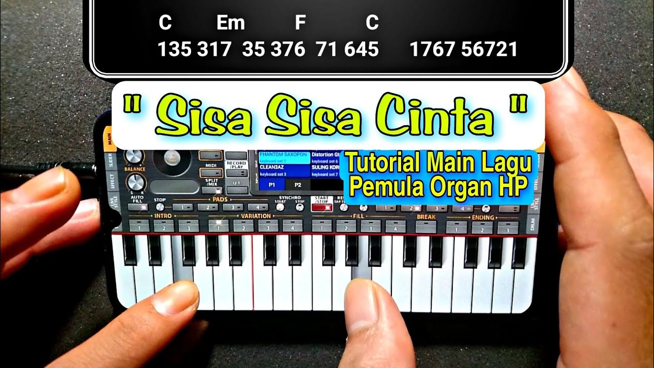 Tutorial Khusus Pemula | Lagu SISA SISA CINTA Manual + Not & Kunci