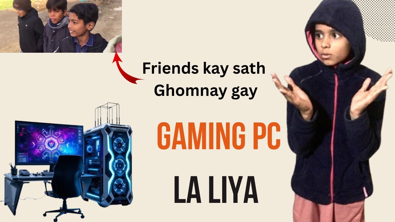 New Gaming Pc Buy kar liya ! (Doston kay sath ghomnay gay logon nay mazaq auraya)