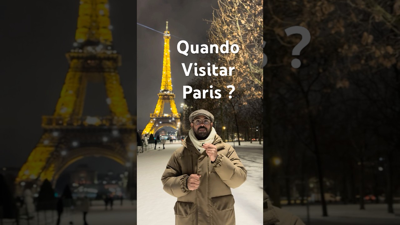 Paris: melhores meses