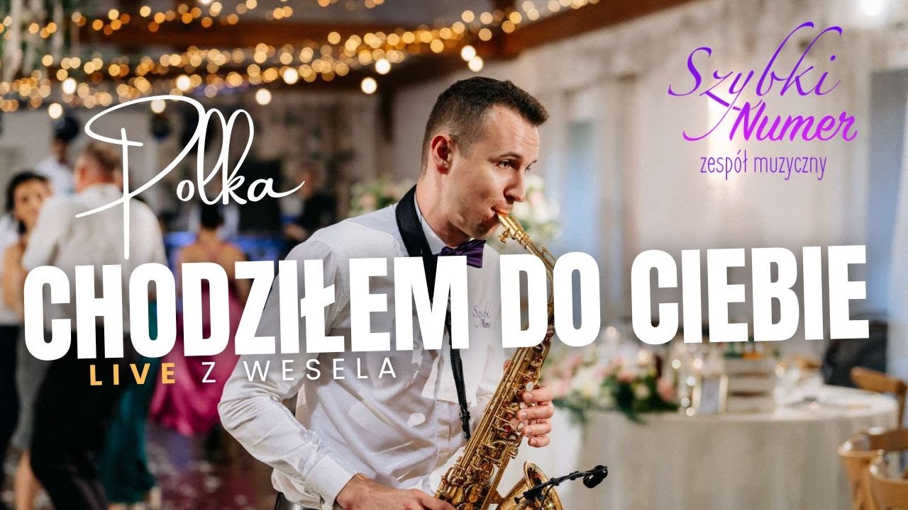 SZYBKI NUMER - Chodziłem do Ciebie 2024 POLKA, BIESIADA, GÓRALSKIE, FOLK NA ŻYWO Z WESELA