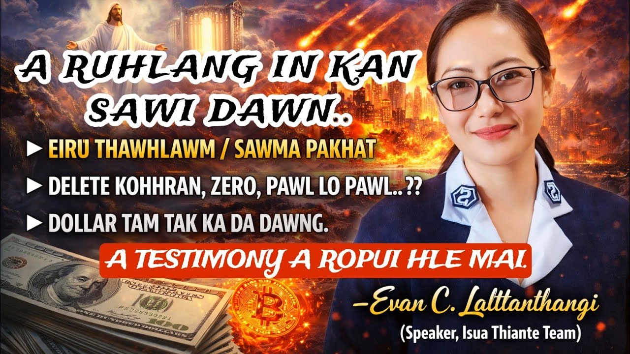 Pathian in insakna tur dollar tam tak a pe || A tak Isua || Evan C.Laltlanthangi Sermon