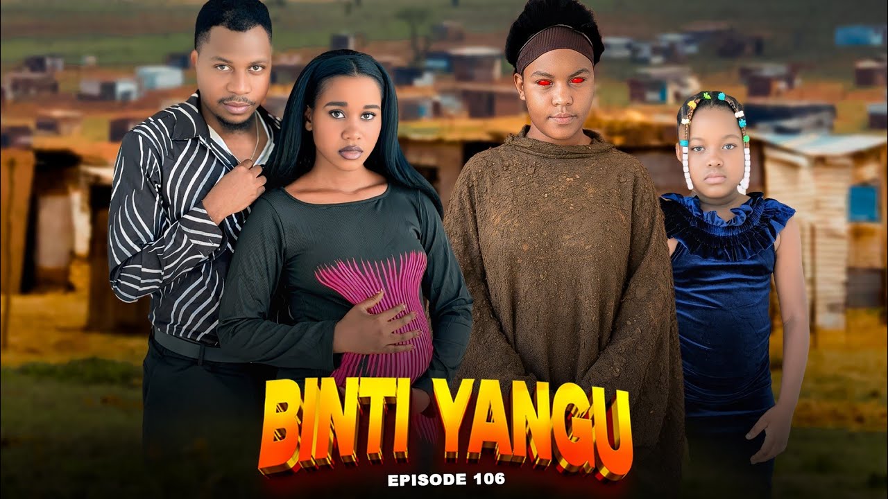 BINTI YANGU Full episode [ 106 ] #love