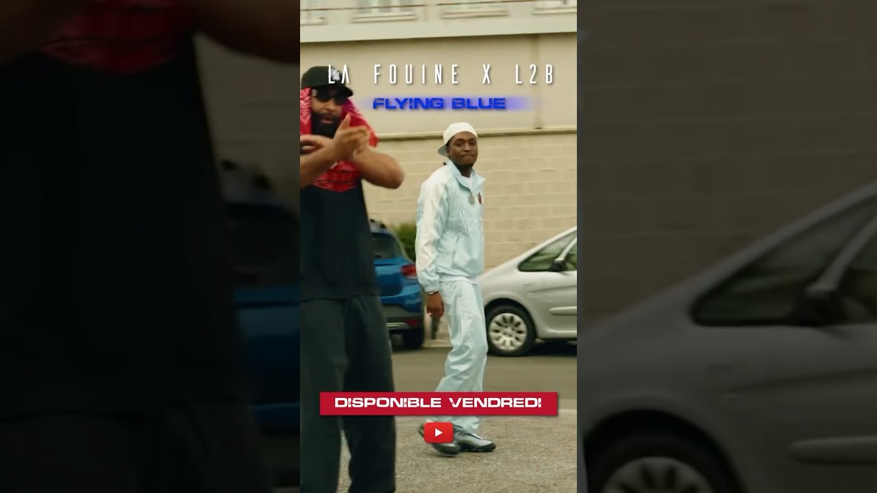 La Fouine x L2B - Flying blue