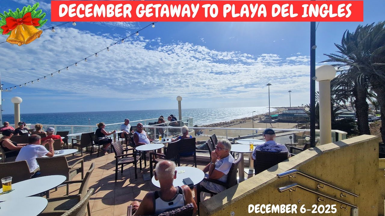 Gran Canaria 🌴DECEMBER GETAWAY TO PLAYA DEL INGLES- 2025