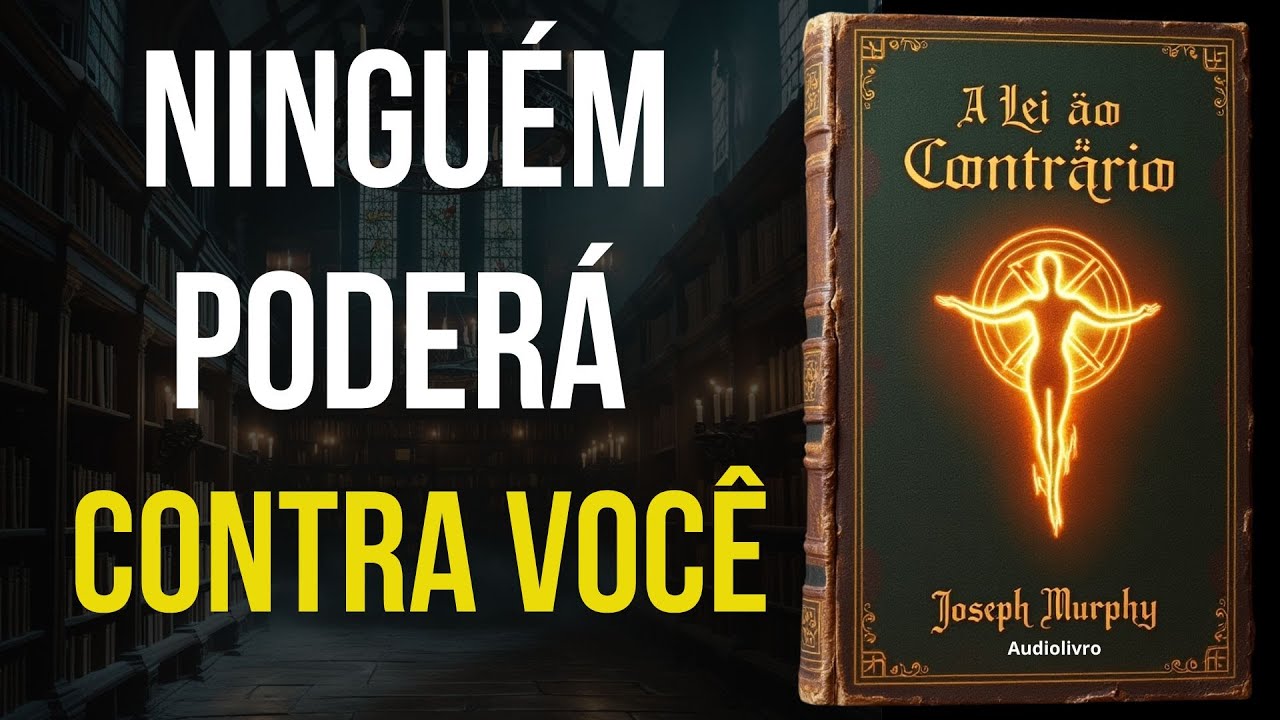 O segredo de Joseph Murphy: A lei reversa de ATRAIR sem buscar | Audiolivro