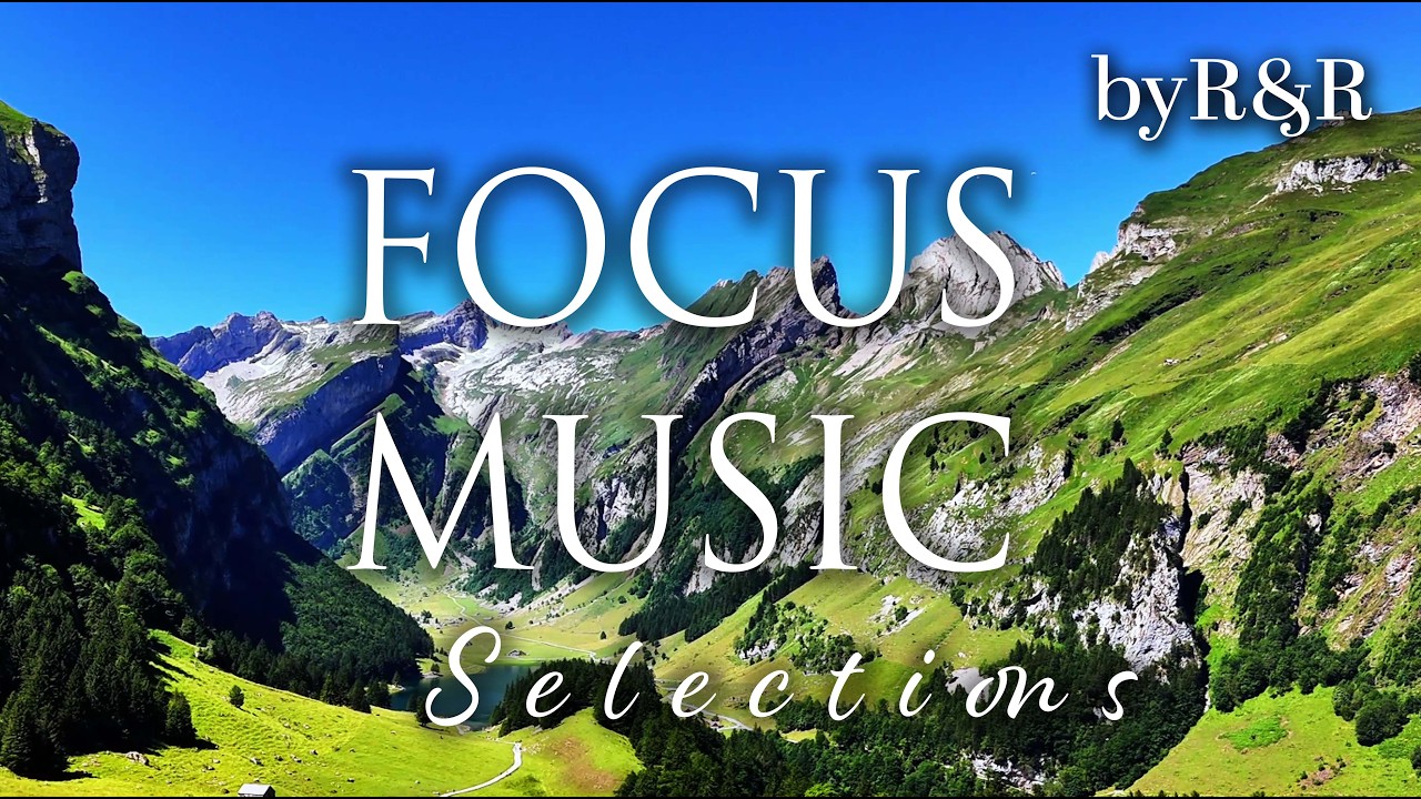 Focus Music for Work and Studying, Stress Relief, Study Music