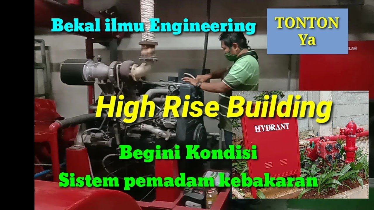 Sistem pemadam kebakaran gedung ( fire fighting system )