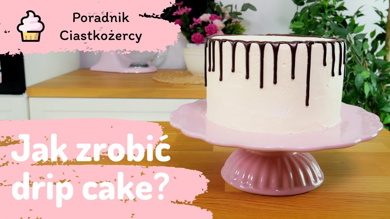 Jak zrobić super prosty DRIP CAKE? 🎂🍫 Ozdabianie tortu krok po kroku🔥❤️ Ciastkożercy