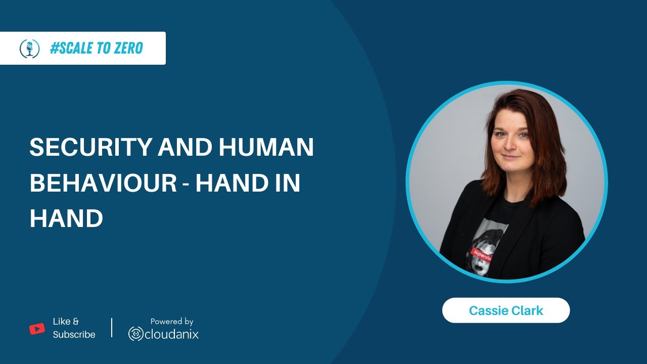 The intersection of Security and Human Behavior | Ft. Cassie Clark | Ep.70 | Cloudanix