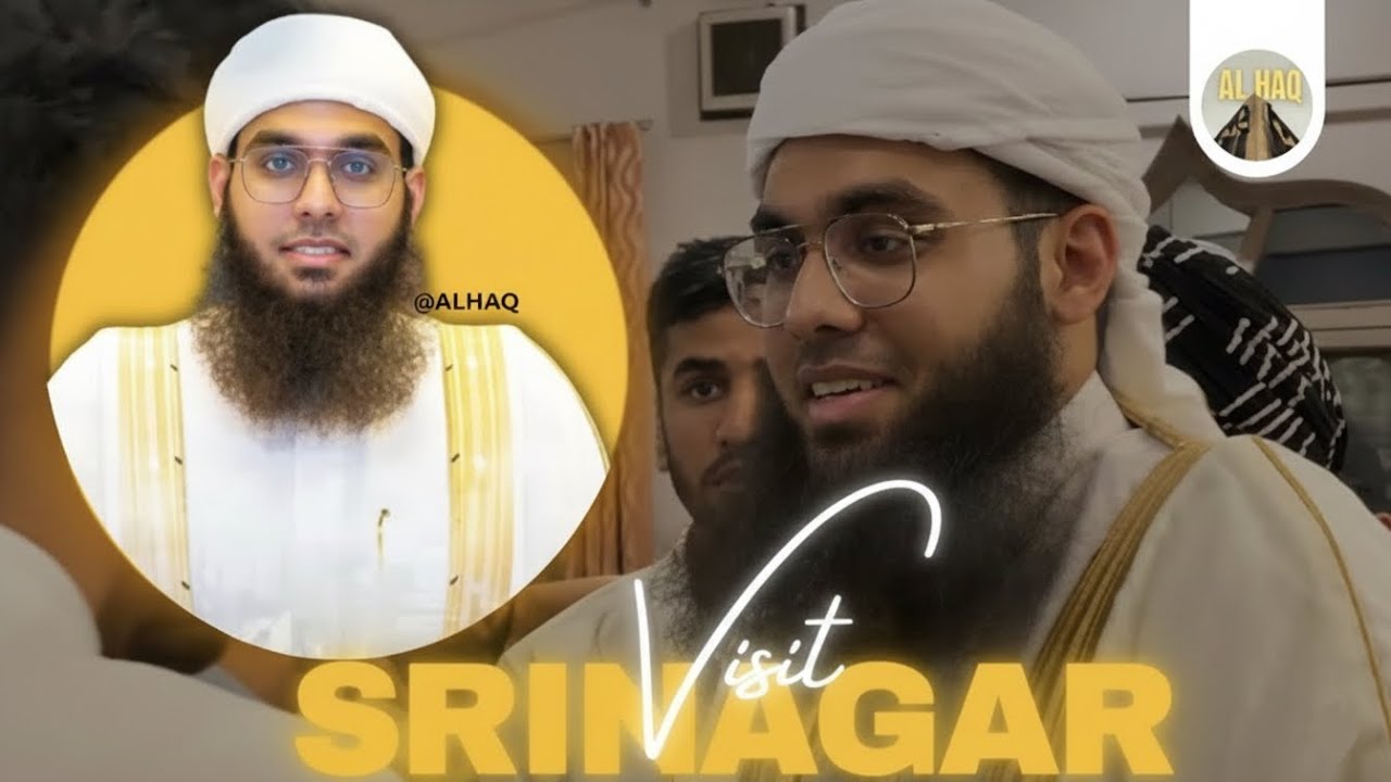 Mufti Shamail Nadwi Sahab | Srinagar Visit