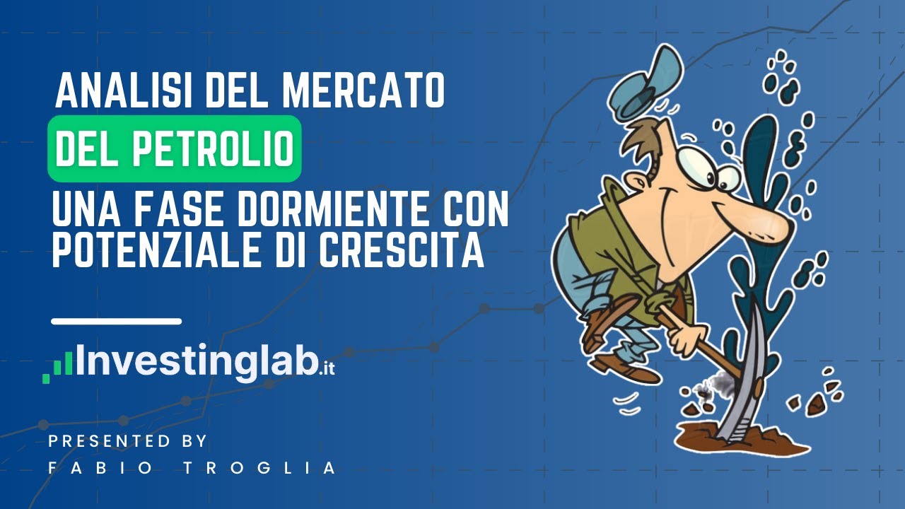 Analisi del mercato del petrolio: una fase dormiente con potenziale di crescita 📈