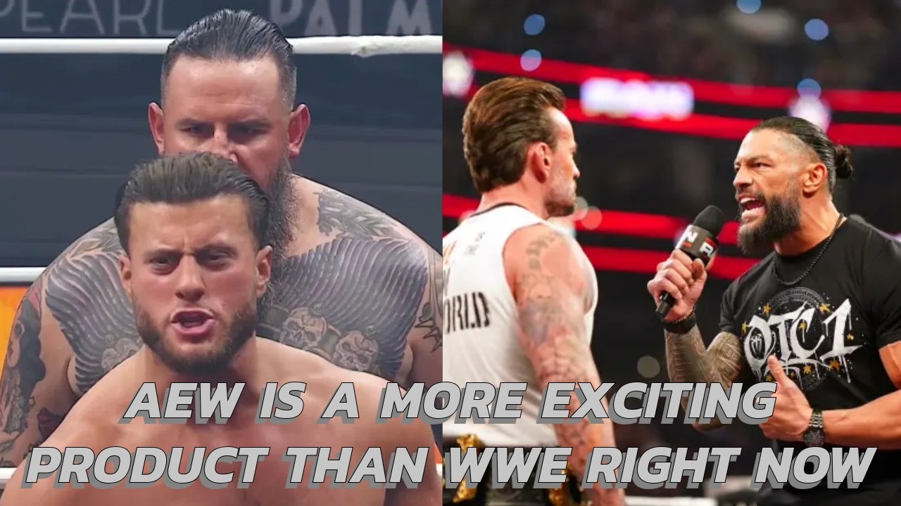 AEW Feels Like A More Exciting Product Than WWE Right Now