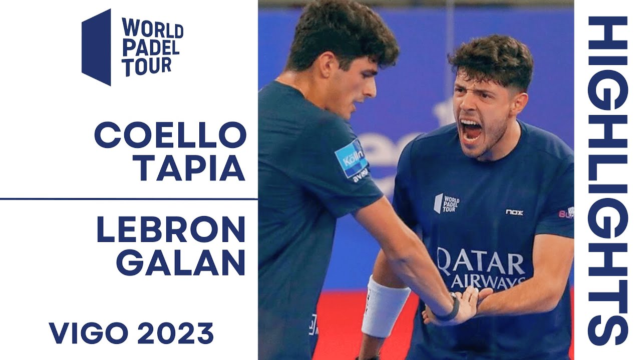 FIERCE FIGHT FOR NUMBER ONE RANK | Coello/Tapia VS Lebron/Galan | Vigo 2023 | Padel Flashback