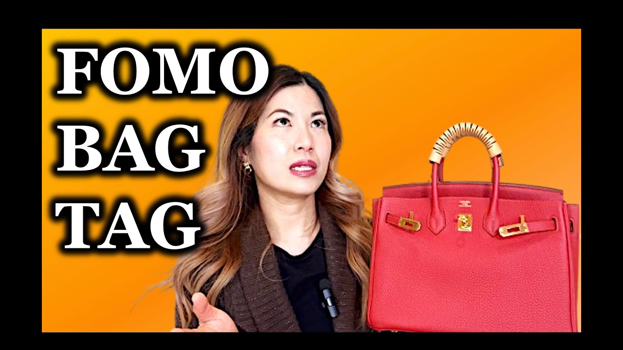 FOMO BAG TAG | HANDBAGS I BOUGHT OUT OF FOMO