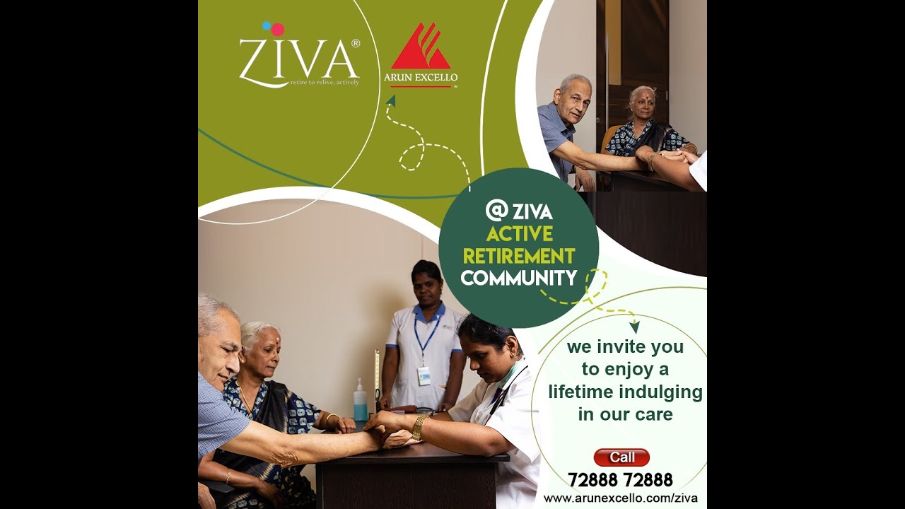 Ziva - Premium Active Retirement community at Mahabalipuram, Chennai.