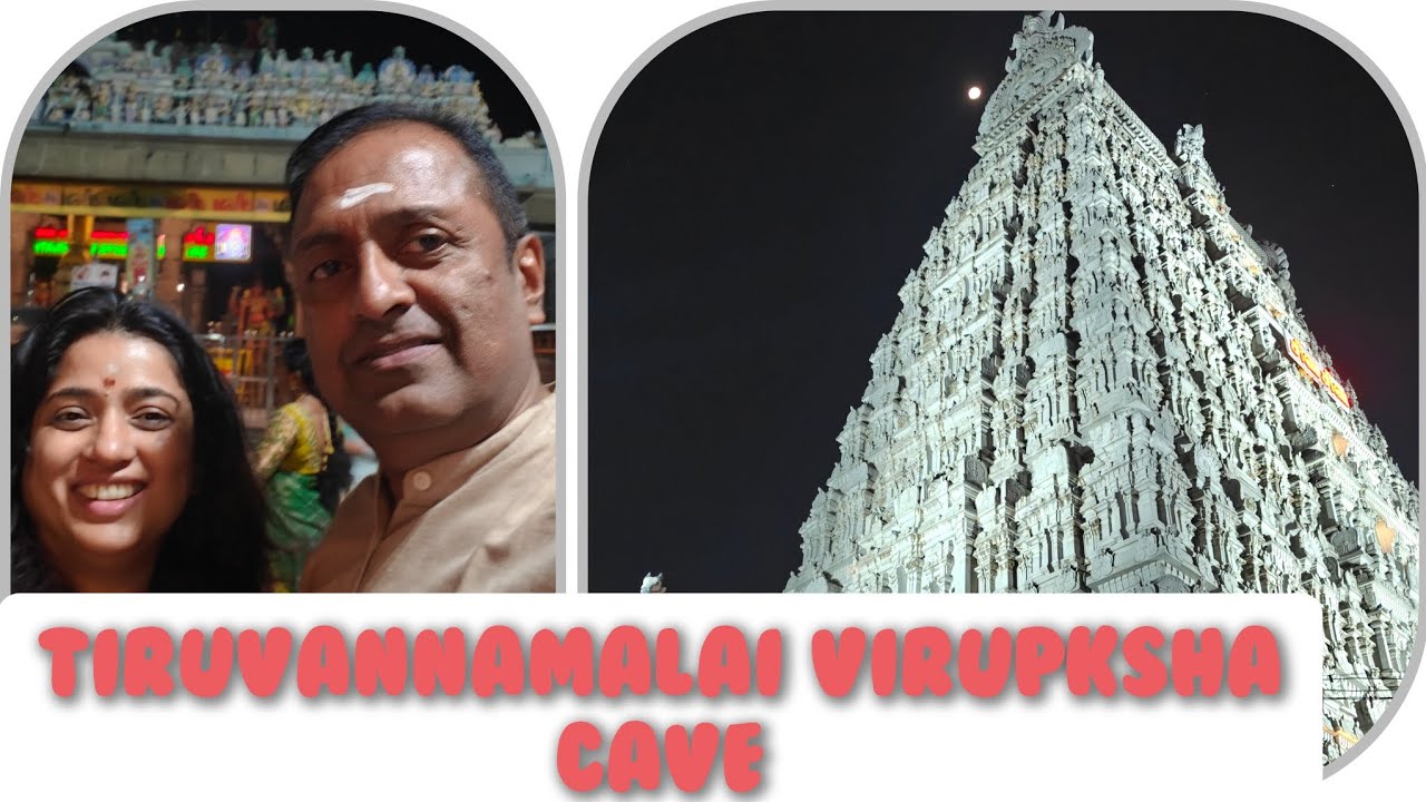 Tiruvannamalai virupksha  cave