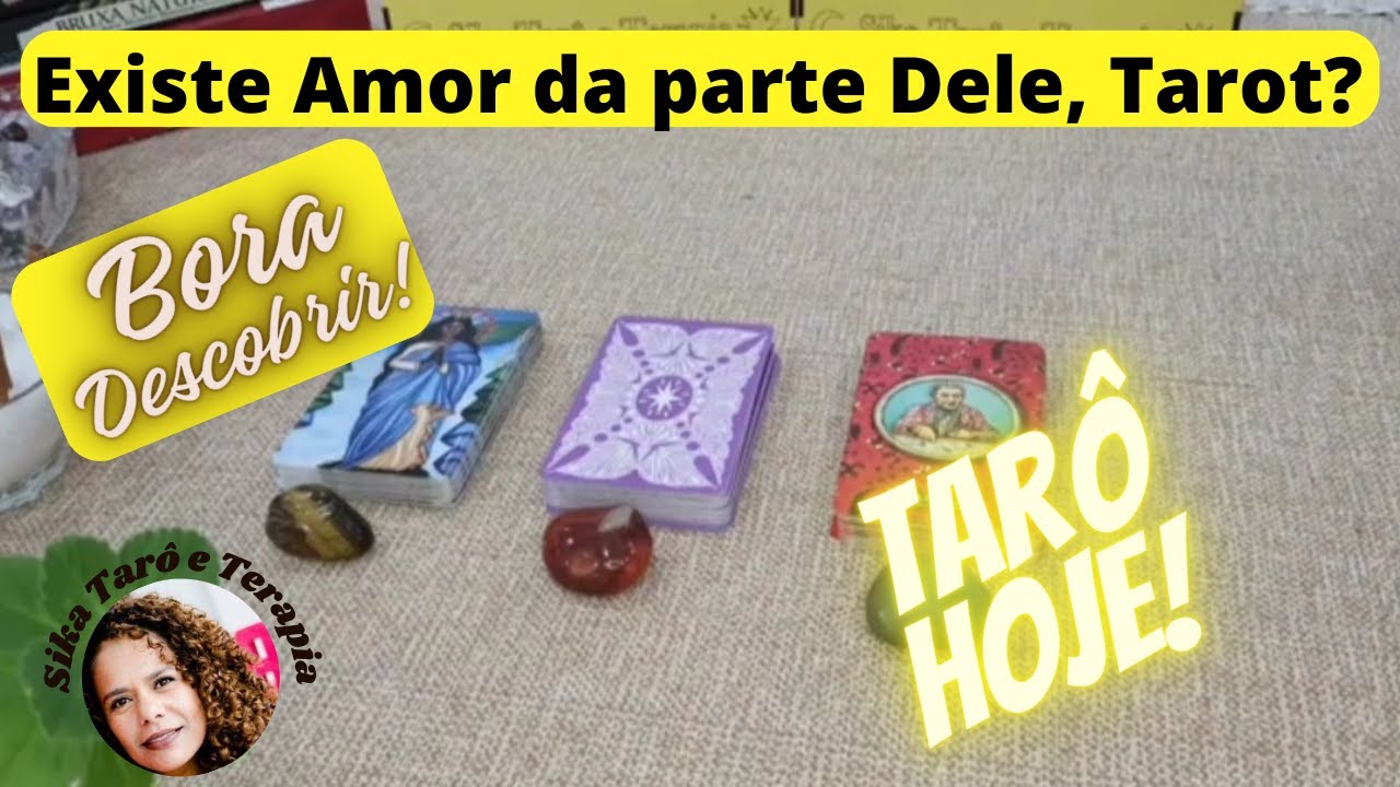 Existe Amor da parte dele, Tarot? O que a Cartomancia te revela?