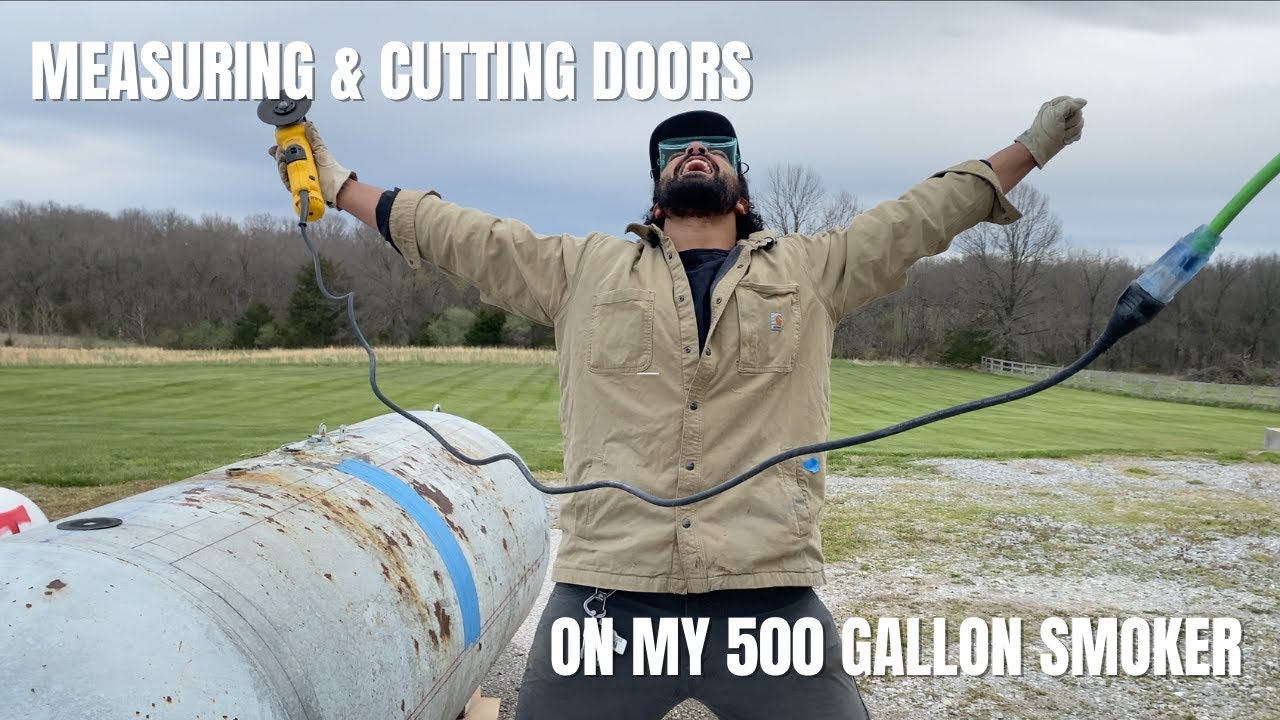 Building A 500 Gallon Offset Smoker: Measuring Doors & Making The First Cuts