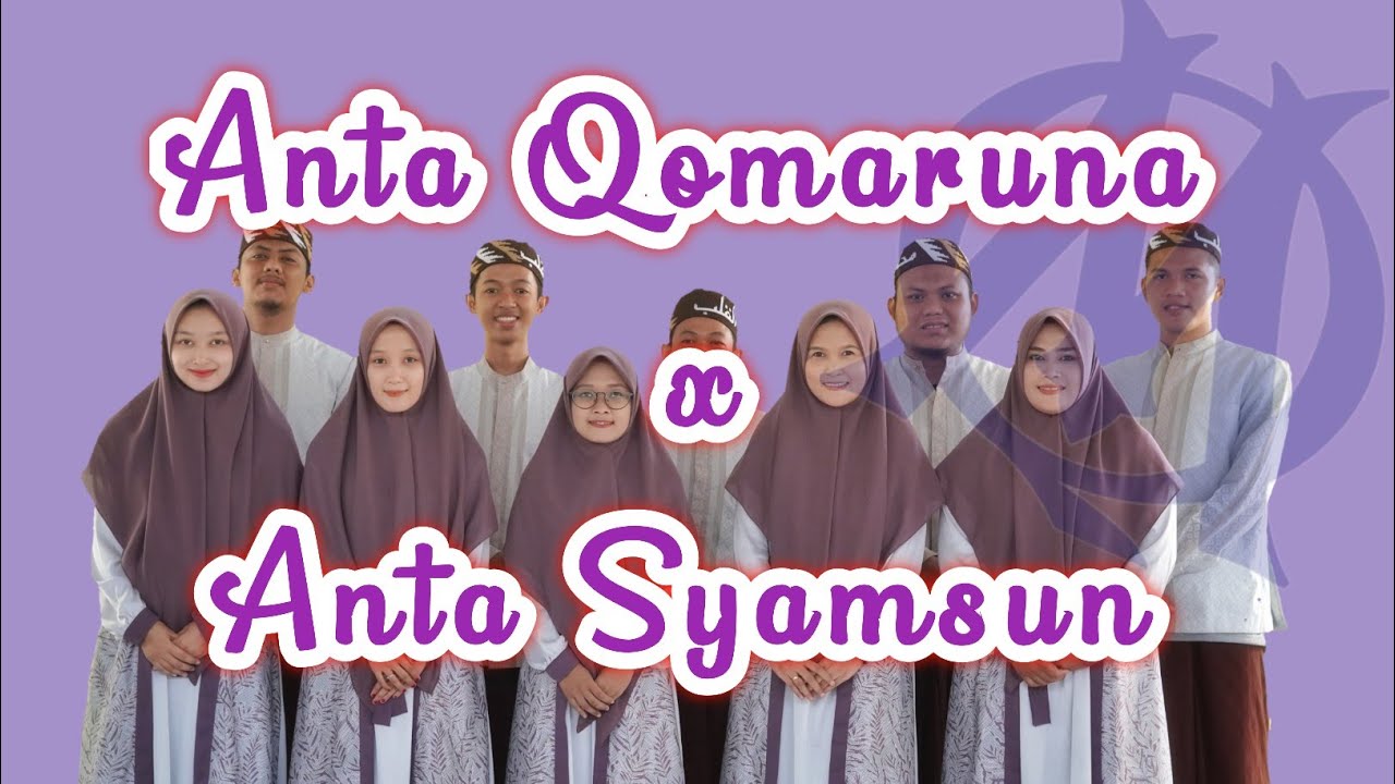 ANTA QOMARUNA x ANTA SYAMSUN ~ PonPes. Tsamrotul Dakwah, Ngentak, Jogoroto, Jombang