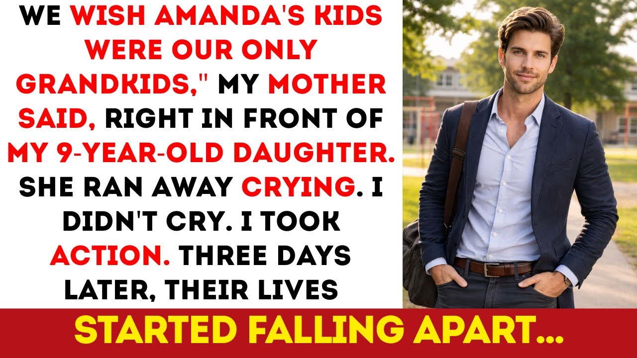 My Parents Said In Front Of My 9-Year-Old Child: &ldquo;We Wish Your Aunt&rsquo;s Kids Were Our Only Grandkids&rdquo;.