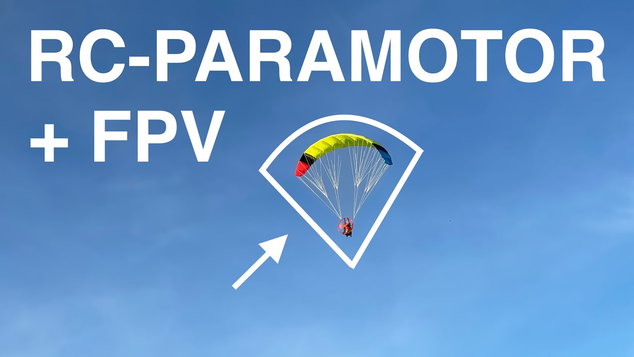 Beginner Guide | RC-Paramotor für Beginner | Stirlingkit | RC Paraglider | FPV | rc gleitschirm