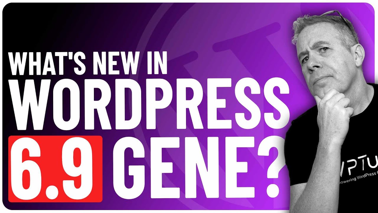 WordPress 6.9 Is Here! Top New Features You Need to Know