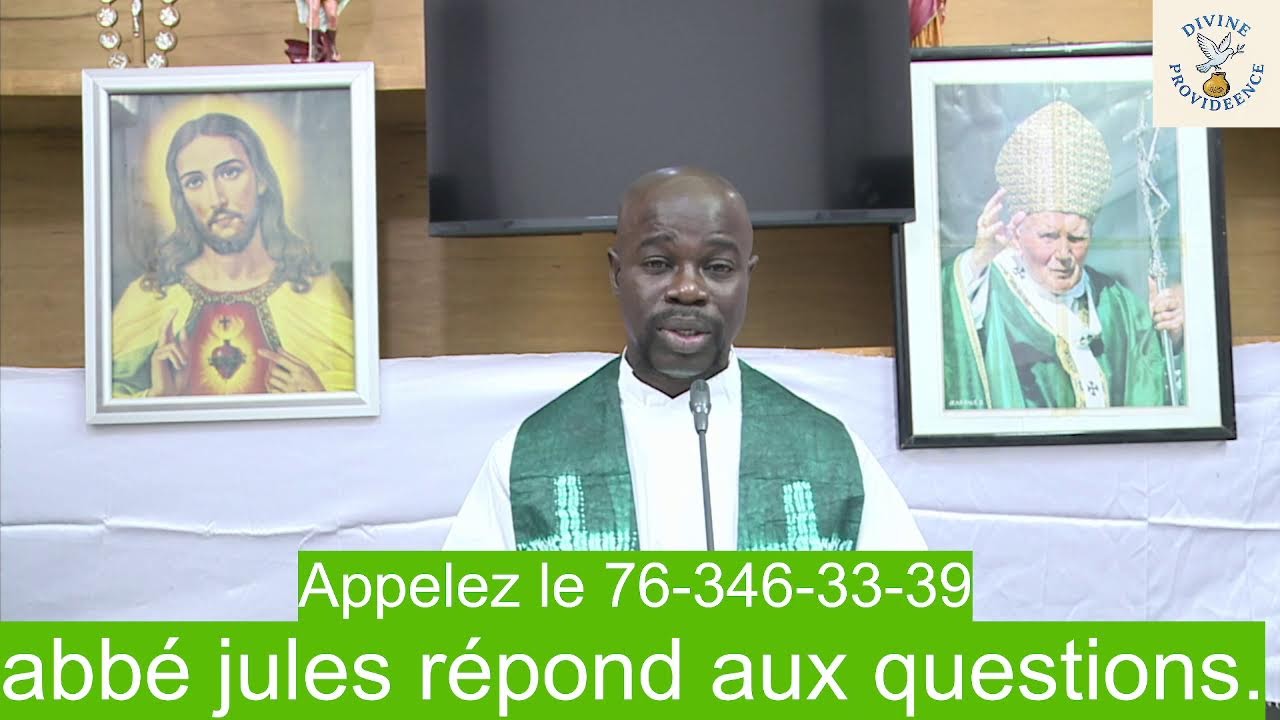 abbé jules répond aux questions.