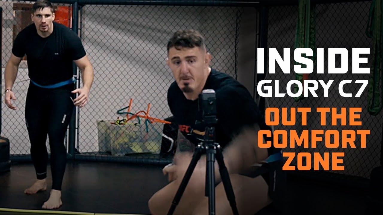 OUT the Comfort Zone | Inside GLORY COLLISION 7