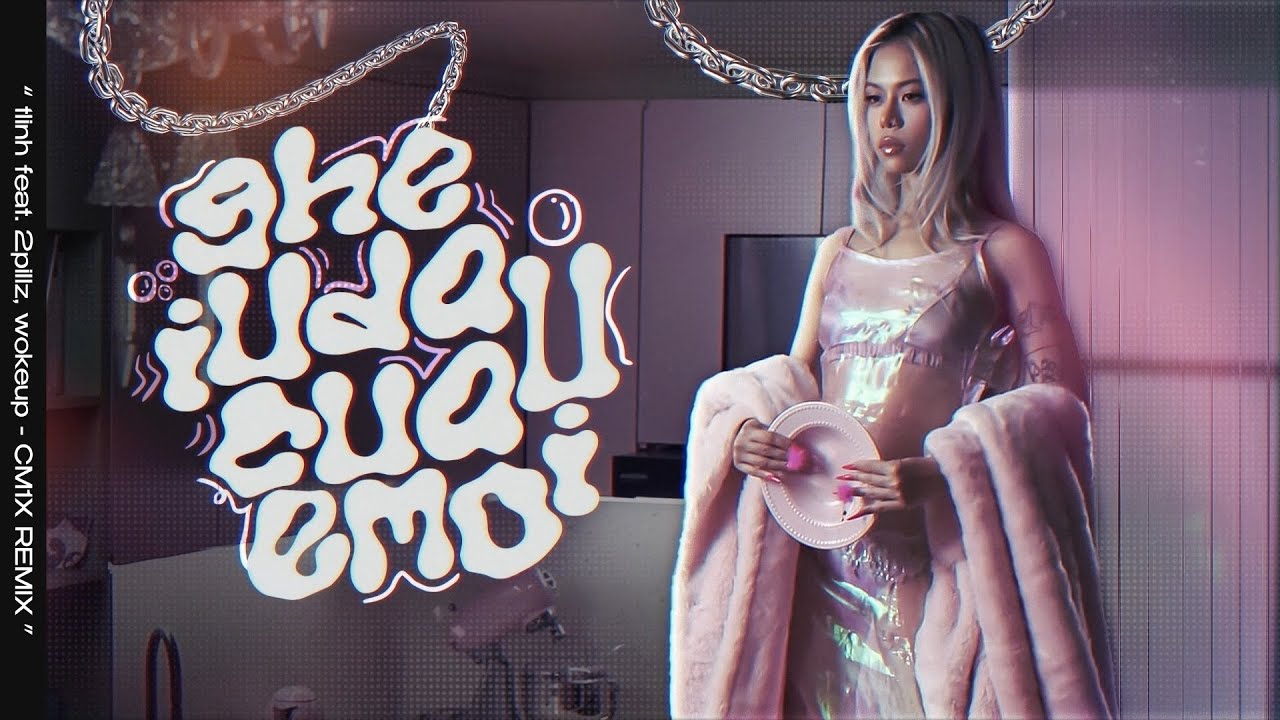 ghệ iu dấu của em ơi (cm1x remix) - @tlinhofficial ft. 2pillz & wokeup