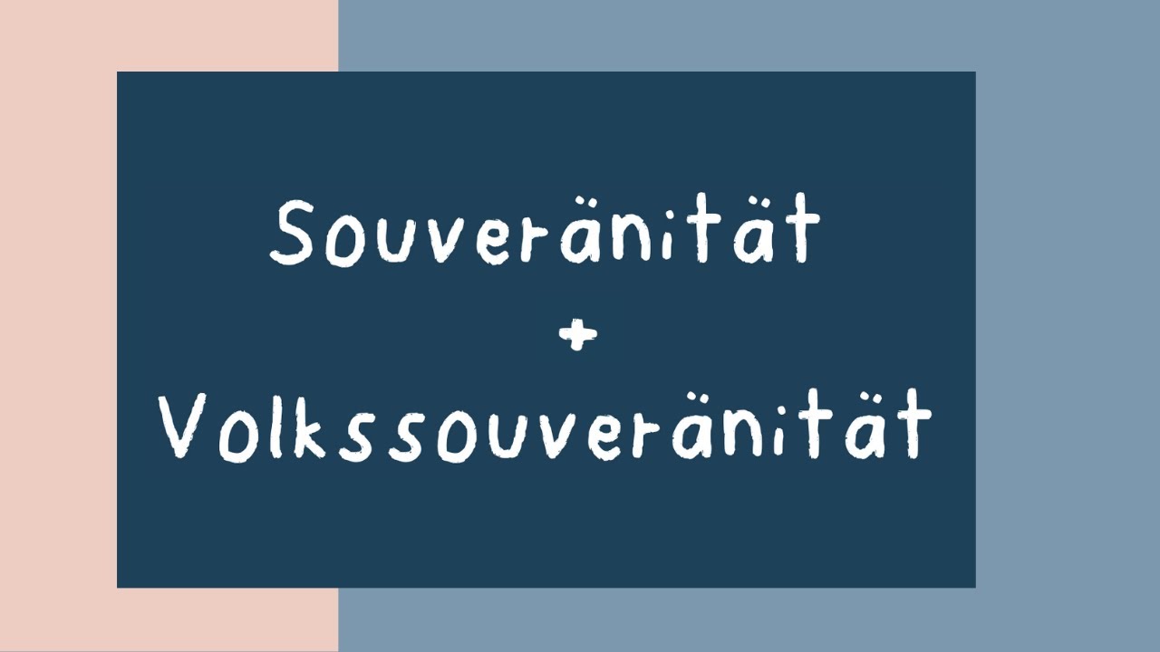Volkssouver&auml;nit&auml;t + Souver&auml;nit&auml;t