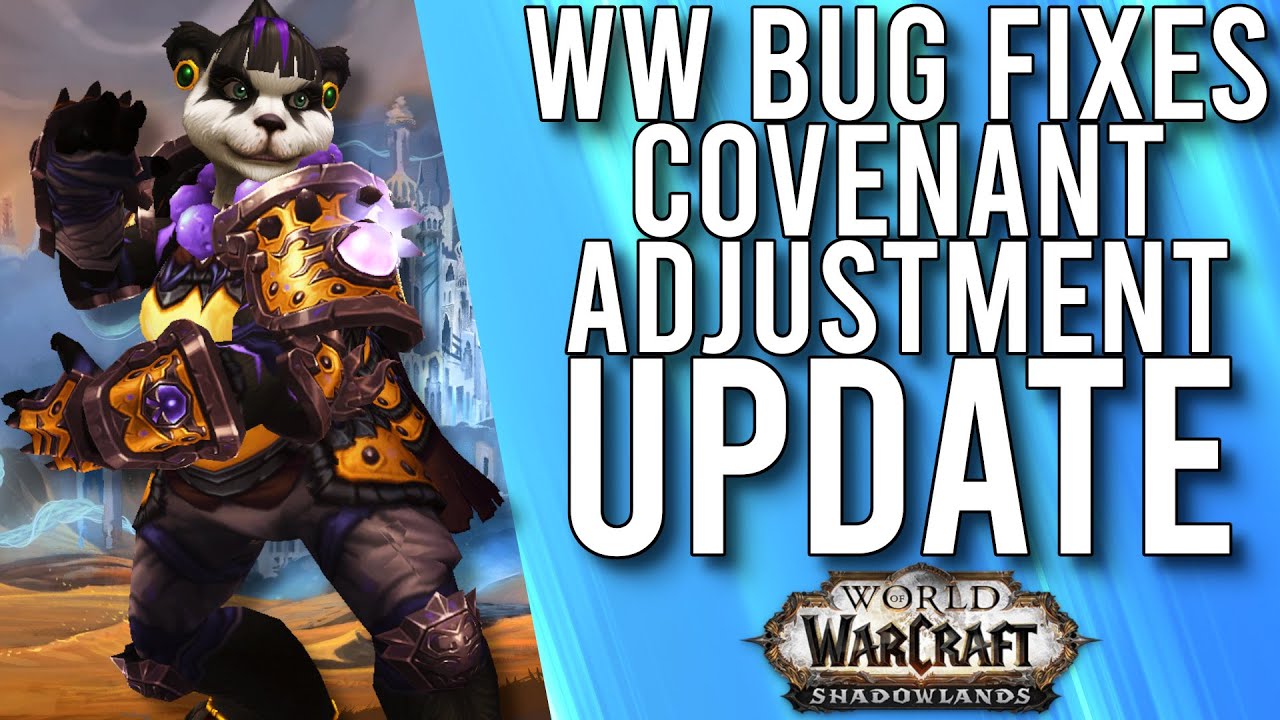 The Most BUGGED Monk Spec Is Getting More Updates In Shadowlands Beta! - WoW: Shadowlands Beta